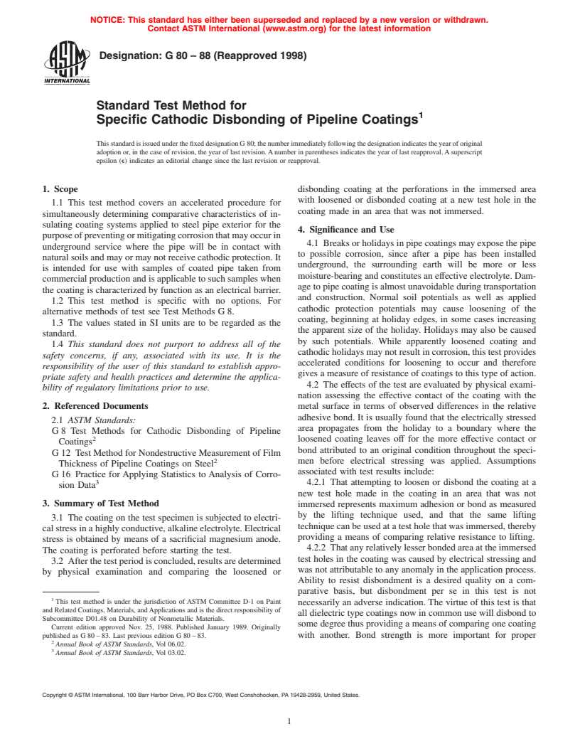 ASTM G80-88(1998) - Standard Test Method for Specific Cathodic Disbonding of Pipeline Coatings (Withdrawn 2007)