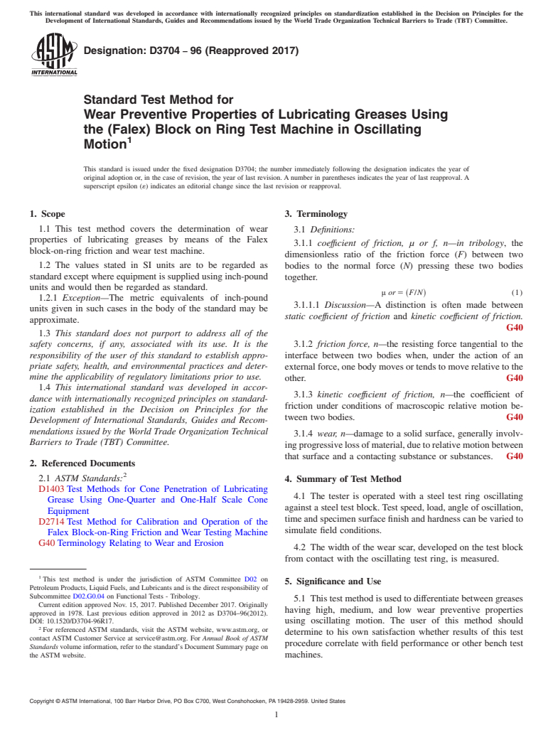 ASTM D3704-96(2017) - Standard Test Method for  Wear Preventive Properties of Lubricating Greases Using the   (Falex) Block on Ring Test Machine in Oscillating Motion