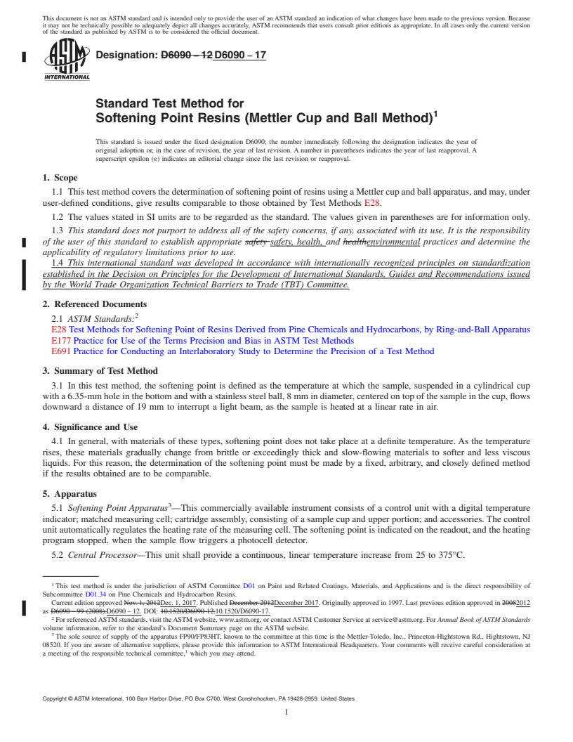 REDLINE ASTM D6090-17 - Standard Test Method for Softening Point Resins (Mettler Cup and Ball Method)