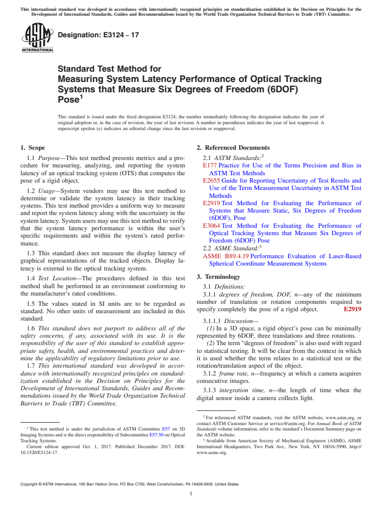 ASTM E3124-17 - Standard Test Method for Measuring System Latency Performance of Optical Tracking Systems  that Measure Six Degrees of Freedom (6DOF) Pose