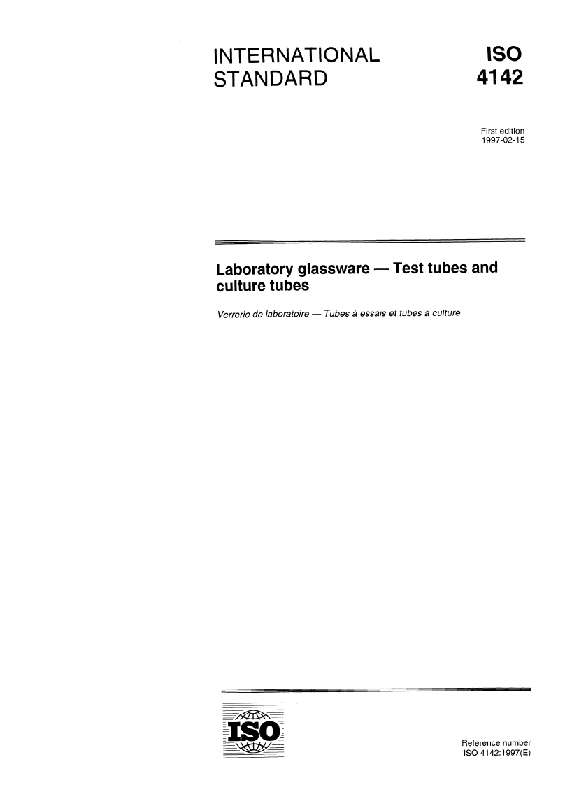 ISO 4142:1997 - Laboratory glassware — Test tubes and culture tubes
Released:1/30/1997
