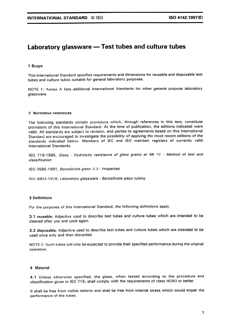 ISO 4142:1997 - Laboratory glassware — Test tubes and culture tubes
Released:1/30/1997