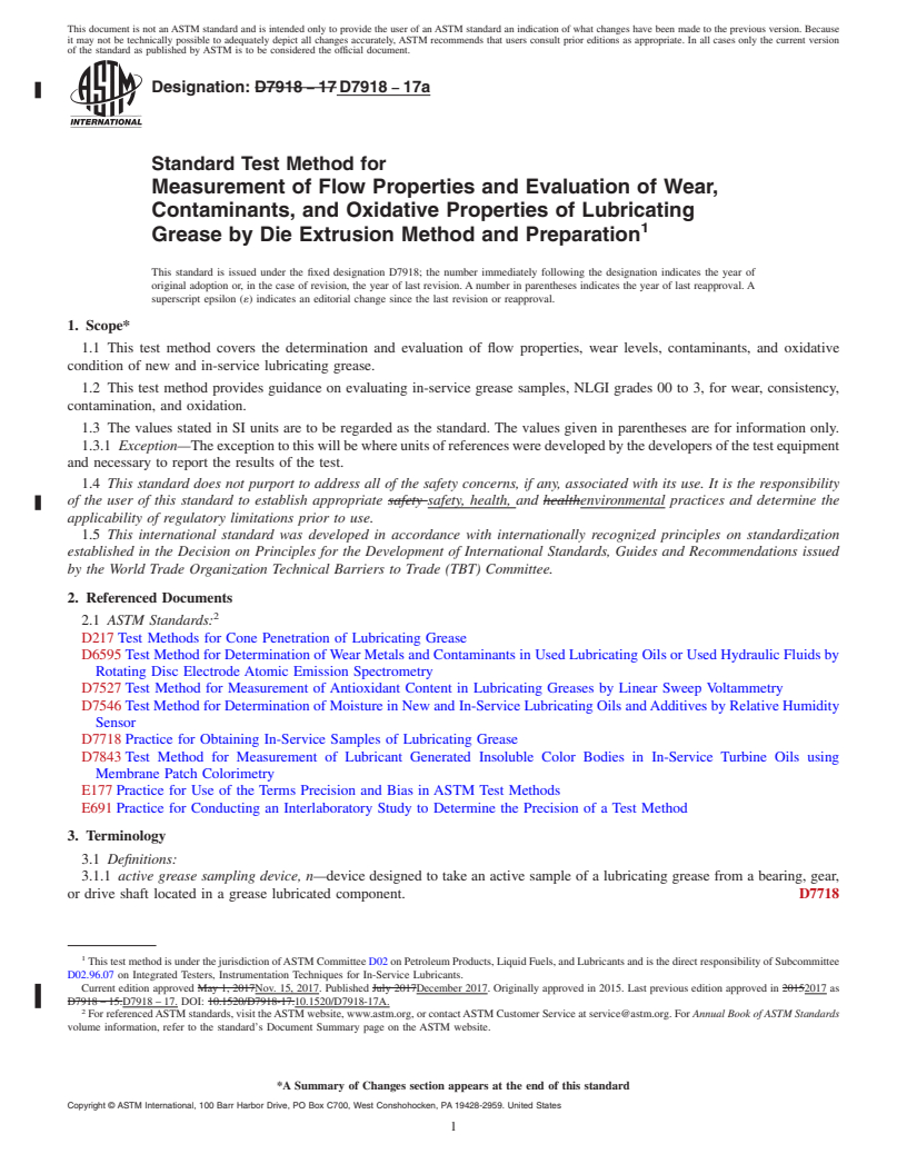 REDLINE ASTM D7918-17a - Standard Test Method for Measurement of Flow Properties and Evaluation of Wear, Contaminants,  and Oxidative Properties of Lubricating Grease by Die Extrusion Method  and Preparation