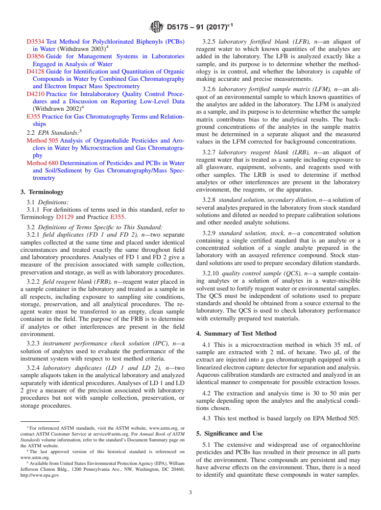 ASTM D5175-91(2017)e1 - Standard Test Method for  Organohalide Pesticides and Polychlorinated Biphenyls in Water  by Microextraction and Gas Chromatography