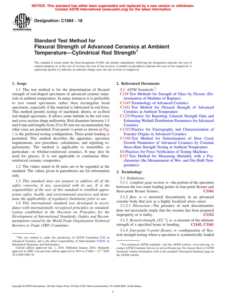 ASTM C1684-18 - Standard Test Method for  Flexural Strength of Advanced Ceramics at Ambient Temperature&#x2014;Cylindrical  Rod Strength