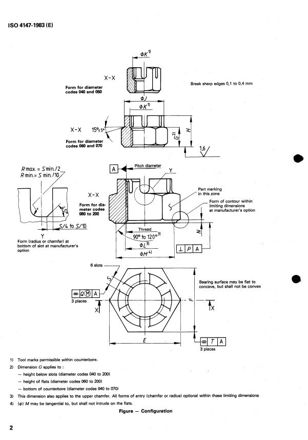 ISO 4147:1983 ISO 4147:1983 - Metric fasteners for aerospace construction -- Hexagon slotted (castellated) nuts -- Strength classification 1 100 MPa -- Maximum operating temperature 235 degrees C - Page 4 preview