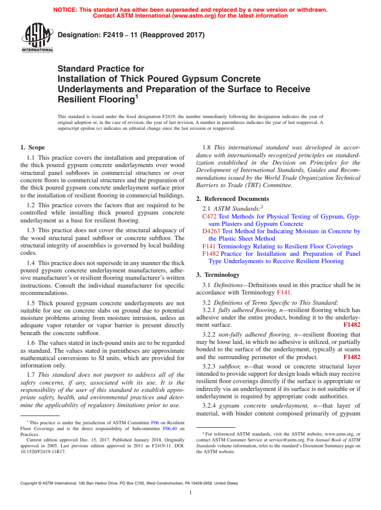 ASTM F2419-11(2017) - Standard Practice for  Installation of Thick Poured Gypsum Concrete Underlayments  and Preparation of the Surface to Receive Resilient Flooring