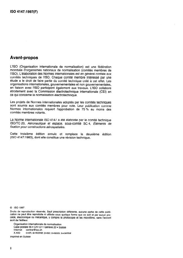 ISO 4147:1997 ISO 4147:1997 - Aéronautique et espace -- Écrous hexagonaux a créneaux, hauteur normale, surplats normaux, a filetage MJ, classifications: 600 MPa (a température ambiante)/120 degrés C, 600 MPa (a température ambiante)/235 degrés C, 900 MPa (a température ambiante)/425 degrés C, 1 100 MPa (a température ambiante)/235 degrés C, 1 100 MPa (a température ambiante)/315 degrés C, 1 100 MPa (a température ambiante)/650 degrés C, 1 210 MPa (a température ambiante)/730 degrés C, 1 250 MPa (a température ambiante)/235 degrés C et 1 550 MPa (a température ambiante)/600 degrees C -- Dimensions - Page 2 preview
