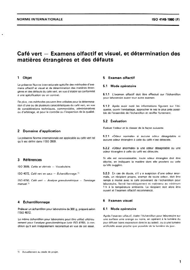 ISO 4149:1980 - Café vert -- Examens olfactif et visuel, et détermination des matieres étrangeres et des défauts