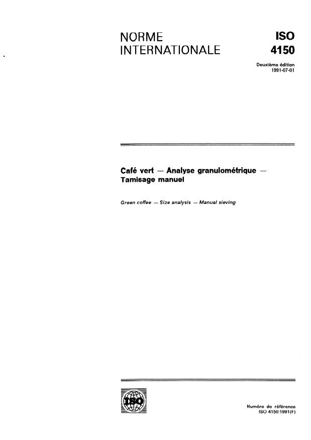 ISO 4150:1991 - Café vert -- Analyse granulométrique -- Tamisage manuel