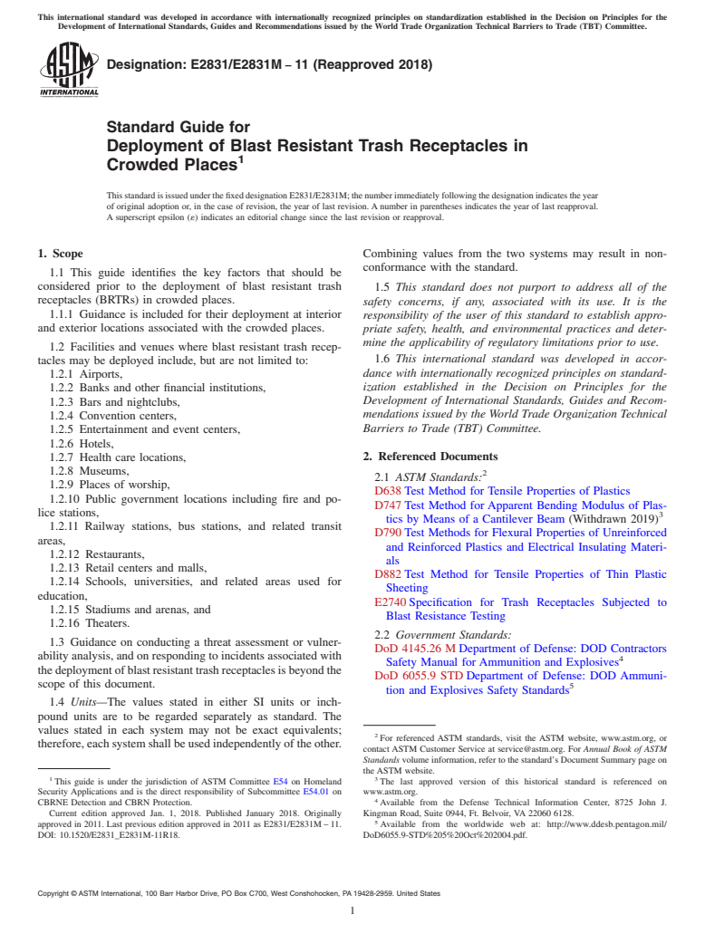 ASTM E2831/E2831M-11(2018) - Standard Guide for  Deployment of Blast Resistant Trash Receptacles in Crowded  Places