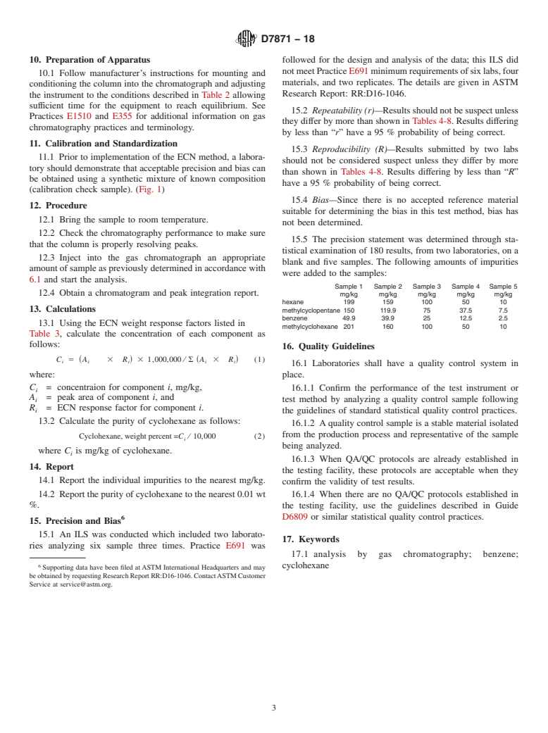 ASTM D7871-18 - Standard Test Method for Analysis of Cyclohexane by Gas Chromatography (Effective Carbon  Number)