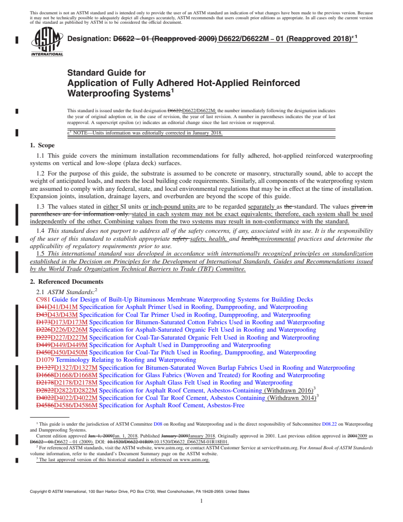 REDLINE ASTM D6622/D6622M-01(2018)e1 - Standard Guide for  Application of Fully Adhered Hot-Applied Reinforced Waterproofing  Systems