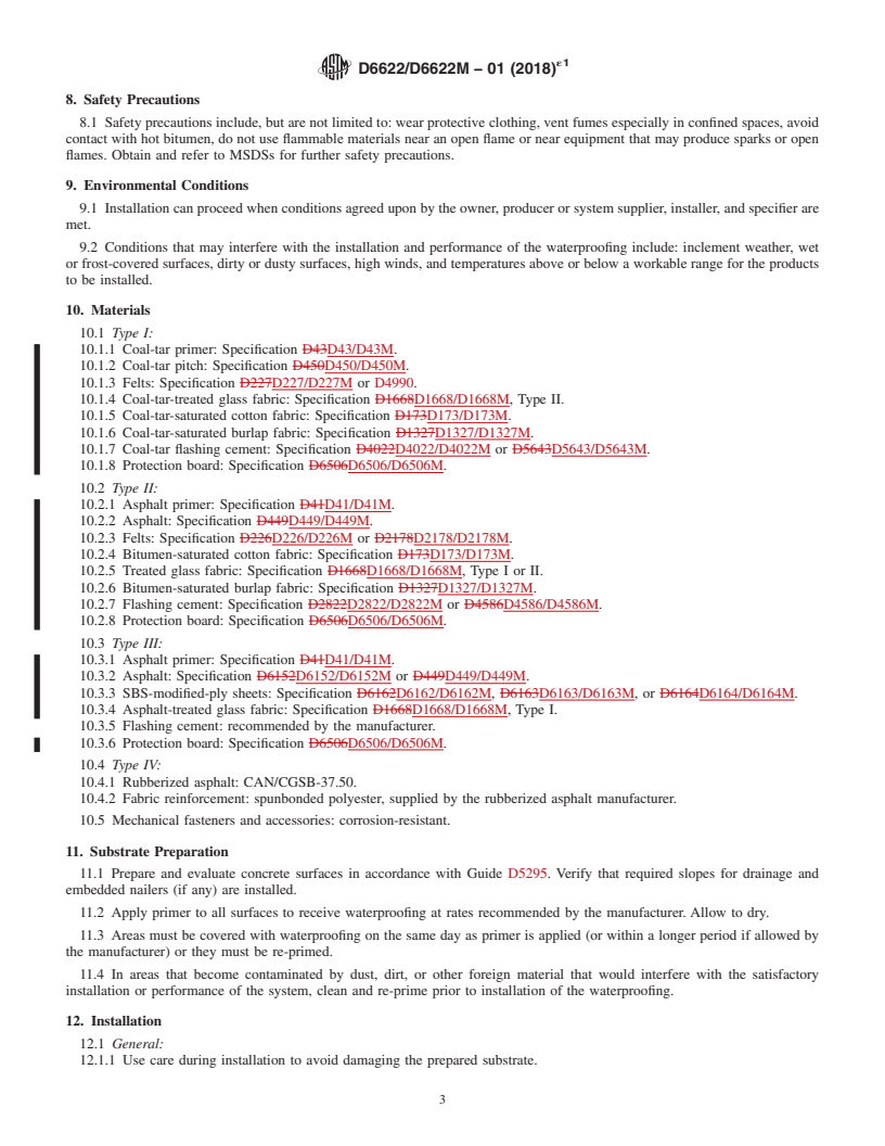 REDLINE ASTM D6622/D6622M-01(2018)e1 - Standard Guide for  Application of Fully Adhered Hot-Applied Reinforced Waterproofing  Systems