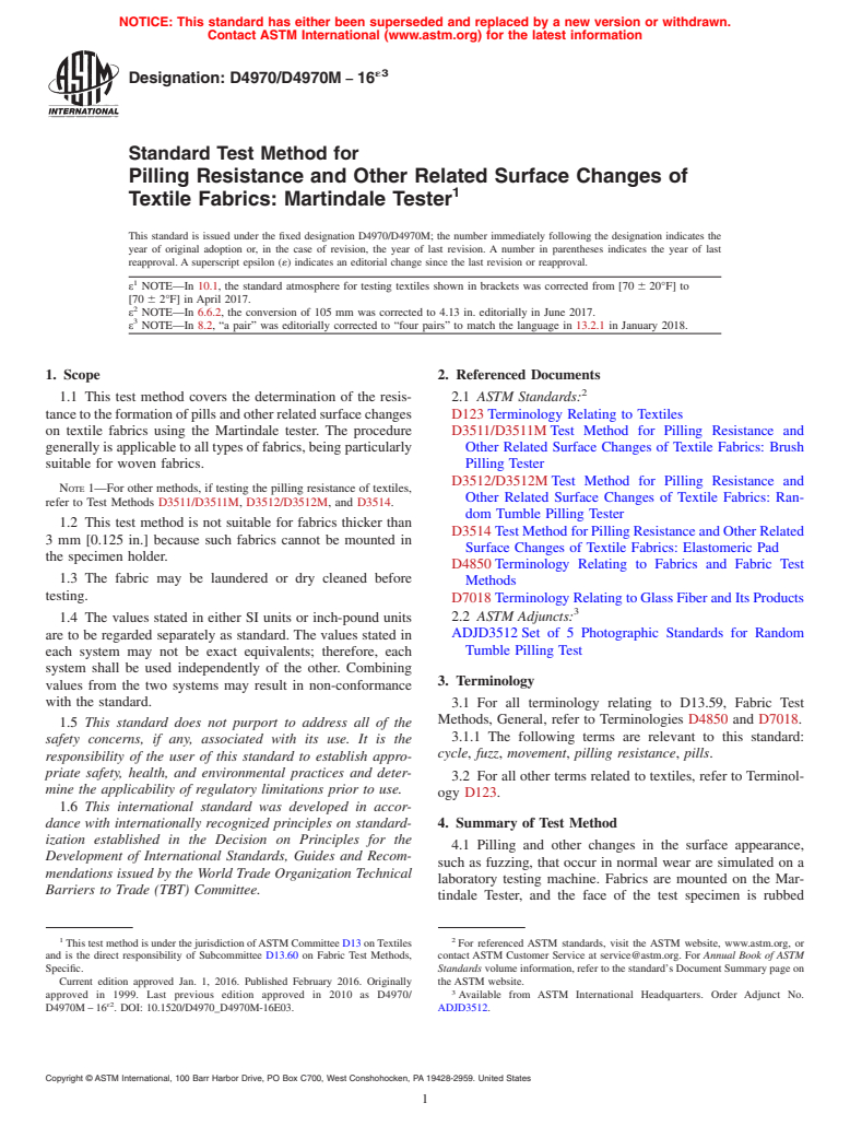 ASTM D4970/D4970M-16e3 - Standard Test Method for  Pilling Resistance and Other Related Surface Changes of Textile  Fabrics: Martindale Tester