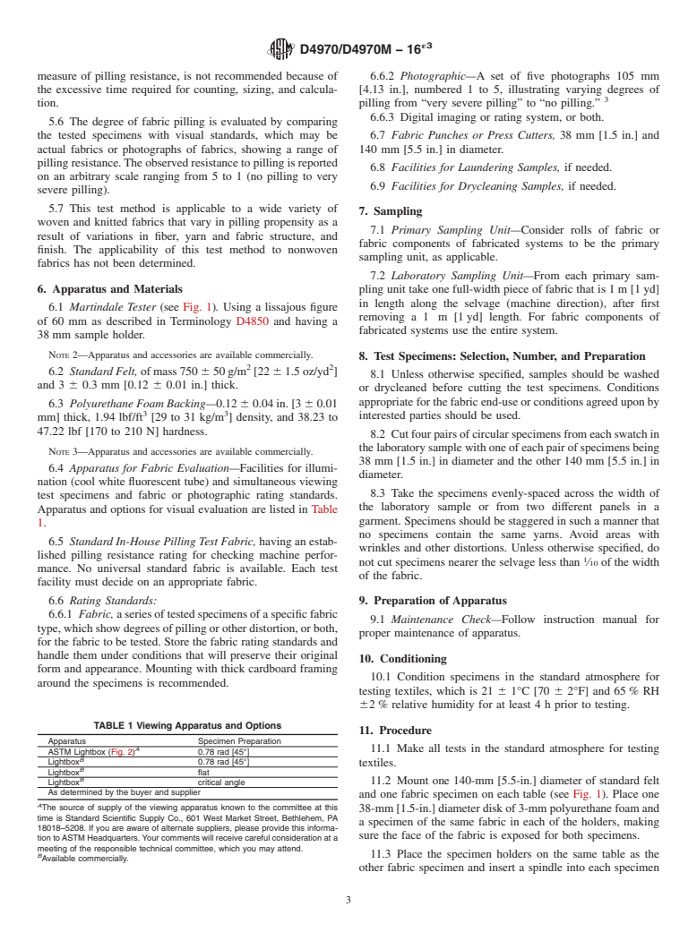 ASTM D4970/D4970M-16e3 - Standard Test Method for  Pilling Resistance and Other Related Surface Changes of Textile  Fabrics: Martindale Tester