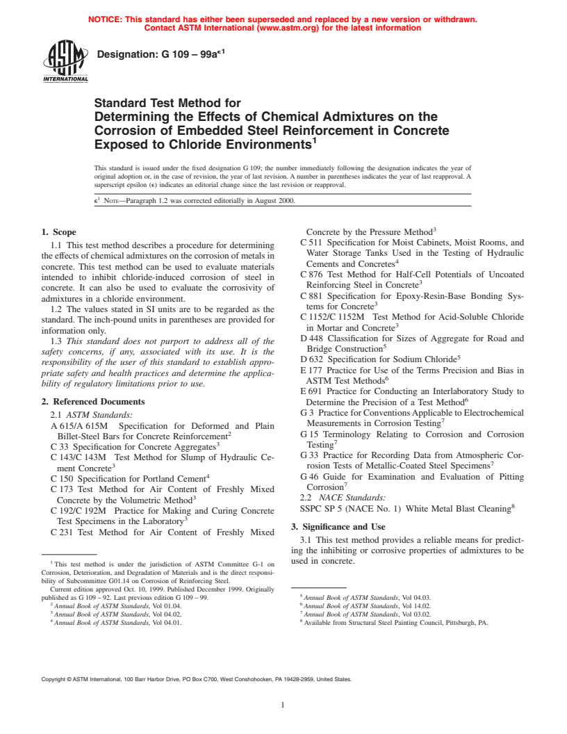 ASTM G109-99ae1 - Standard Test Method for Determining the Effects of Chemical Admixtures on the Corrosion of Embedded Steel Reinforcement in Concrete Exposed to Chloride Environments