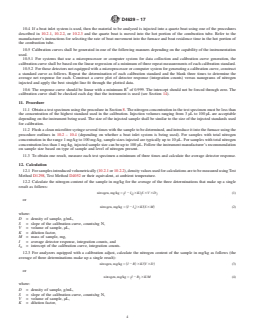 ASTM D4629-17 REDLINE ASTM D4629-17 - Standard Test Method for Trace Nitrogen in Liquid Hydrocarbons by Syringe/Inlet Oxidative Combustion and Chemiluminescence Detection - Page 4 preview