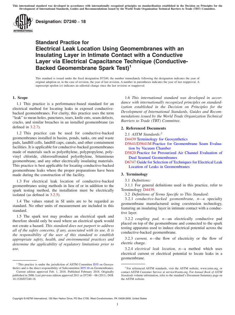 ASTM D7240-18 - Standard Practice for  Electrical Leak Location Using Geomembranes with an Insulating  Layer in Intimate Contact with a Conductive Layer via Electrical Capacitance  Technique (Conductive-Backed Geomembrane Spark Test)