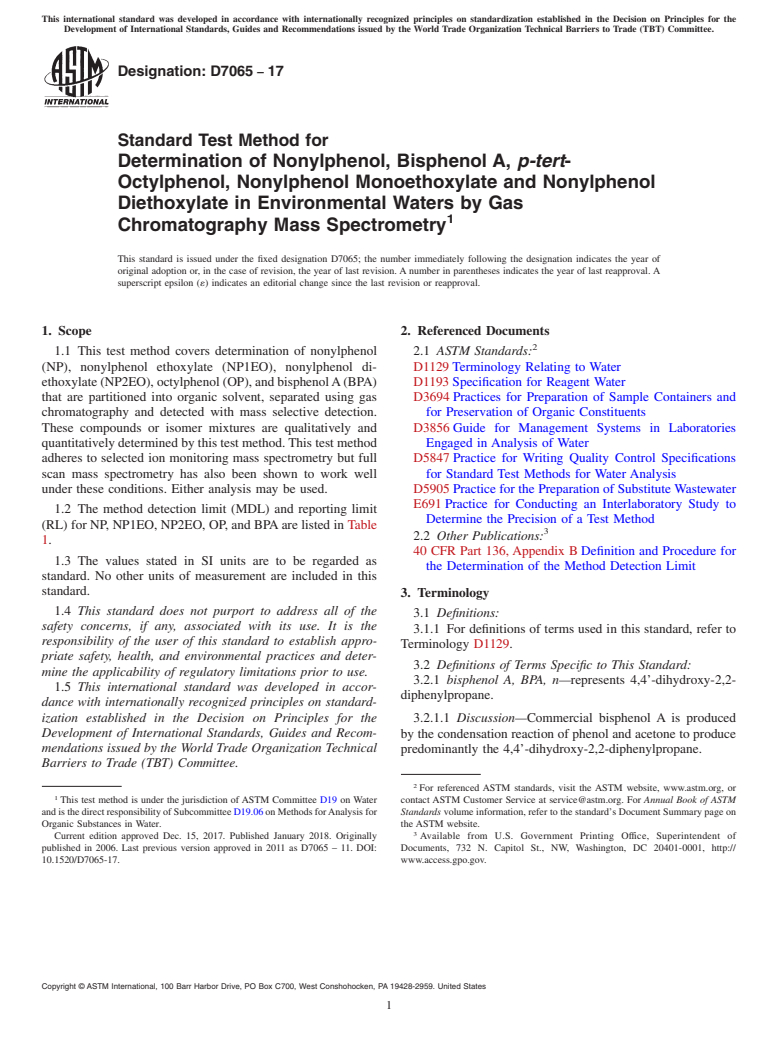 ASTM D7065-17 - Standard Test Method for  Determination of Nonylphenol, Bisphenol A, <emph type="bdit"  >p-tert</emph>-Octylphenol, Nonylphenol Monoethoxylate and Nonylphenol  Diethoxylate in Environmental Waters by Gas Chromatography Mass Spectrometry