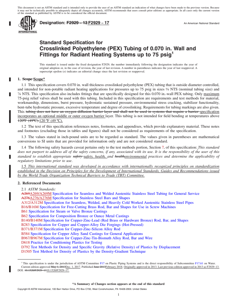 REDLINE ASTM F2929-17 - Standard Specification for Crosslinked Polyethylene (PEX) Tubing of 0.070 in. Wall and  Fittings for Radiant Heating Systems up to 75 psig