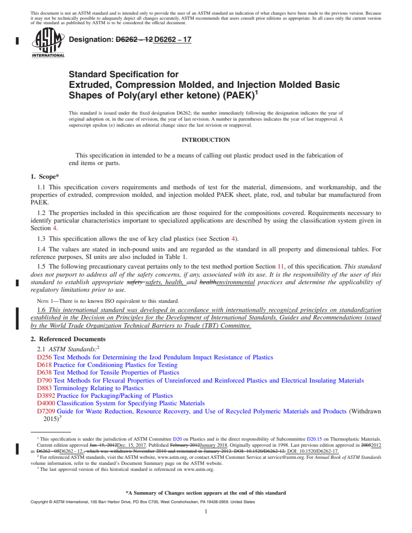 REDLINE ASTM D6262-17 - Standard Specification for  Extruded, Compression Molded, and Injection Molded Basic Shapes  of Poly(aryl ether ketone) (PAEK)