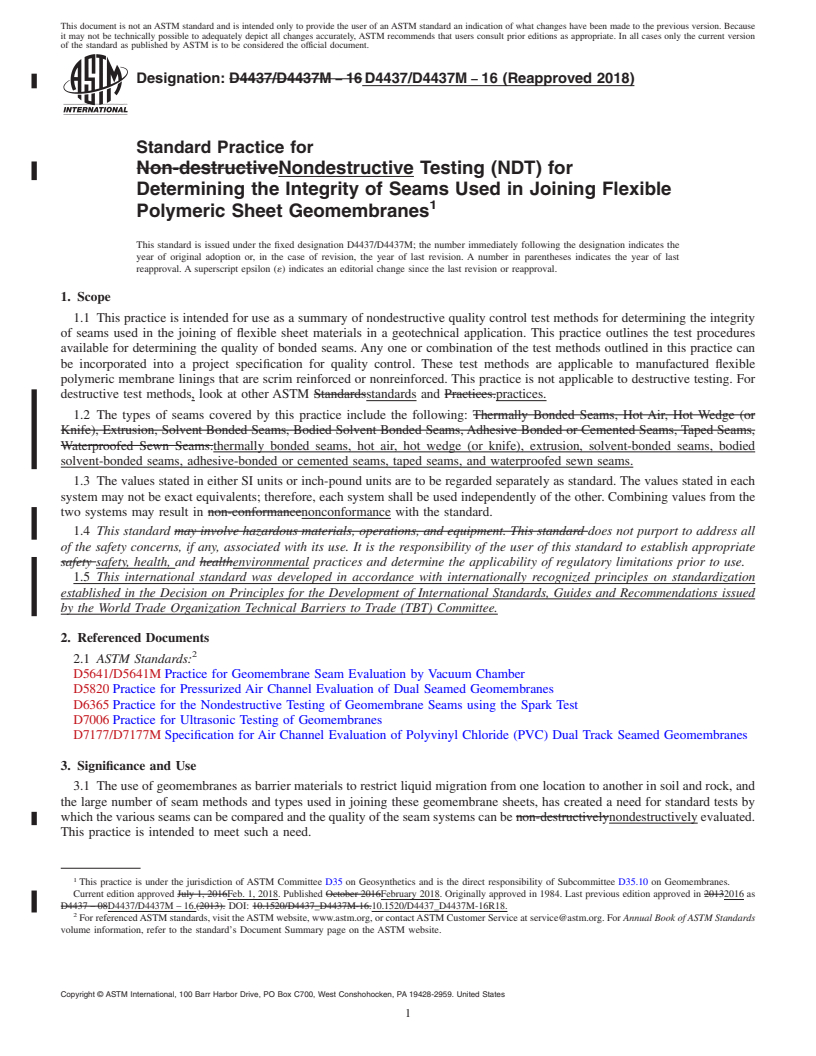 REDLINE ASTM D4437/D4437M-16(2018) - Standard Practice for Nondestructive Testing (NDT) for Determining the Integrity  of Seams Used in Joining Flexible Polymeric Sheet Geomembranes