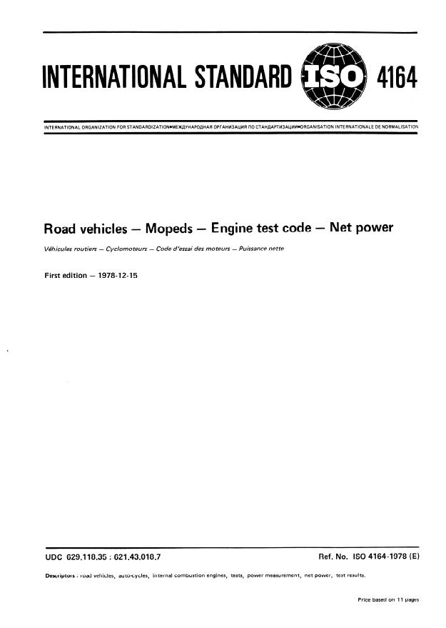ISO 4164:1978 - Road vehicles -- Mopeds -- Engine test code -- Net power