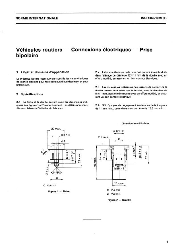 ISO 4165:1979 - Véhicules routiers -- Connexions électriques -- Prise bipolaire