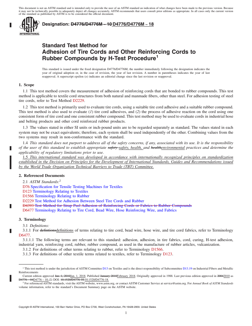 REDLINE ASTM D4776/D4776M-18 - Standard Test Method for  Adhesion of Tire Cords and Other Reinforcing Cords to Rubber  Compounds by H-Test Procedure