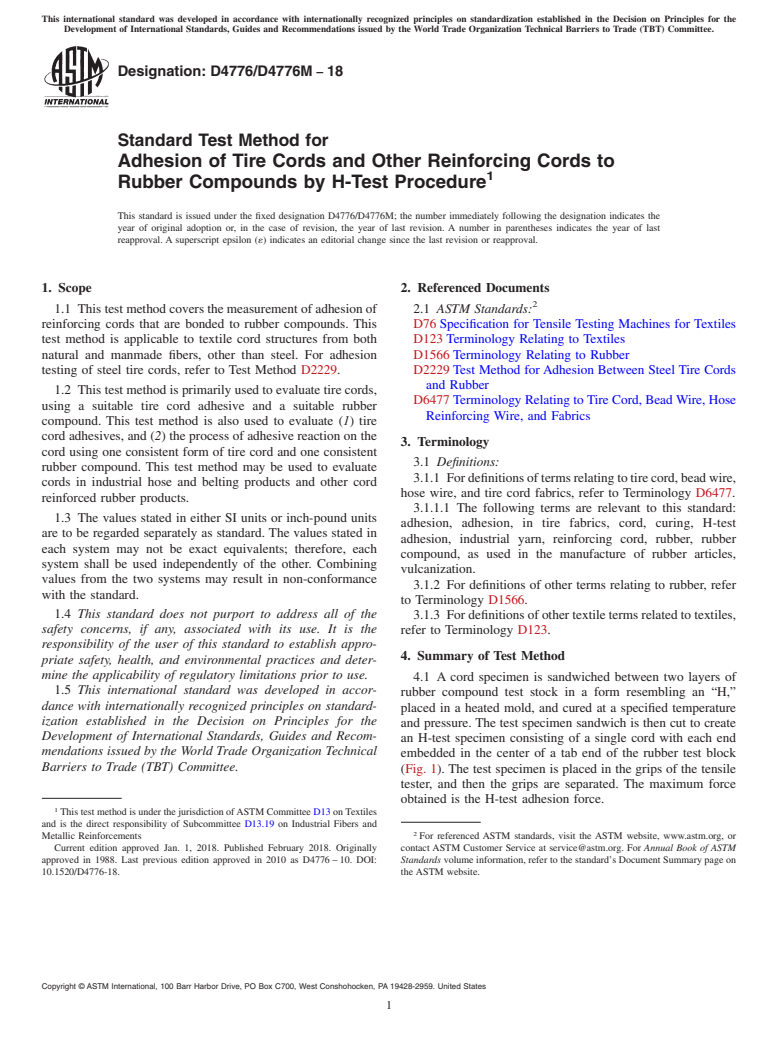 ASTM D4776/D4776M-18 - Standard Test Method for  Adhesion of Tire Cords and Other Reinforcing Cords to Rubber  Compounds by H-Test Procedure