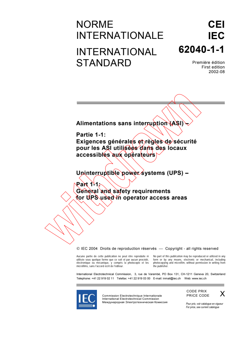 IEC 62040-1-1:2002 - Uninterruptible power systems (UPS) - Part 1-1: General and safety requirements for UPS used in operator access areas
Released:8/30/2002
Isbn:2831873444
