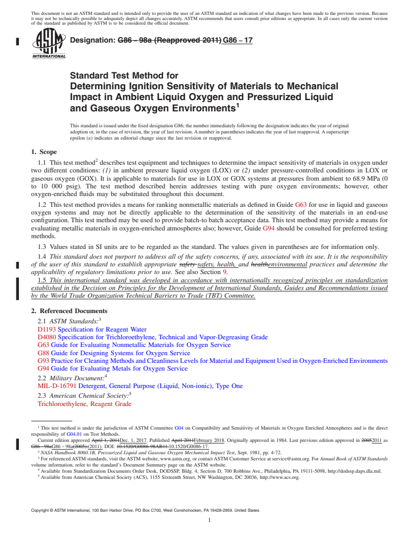 REDLINE ASTM G86-17 - Standard Test Method for  Determining Ignition Sensitivity of Materials to Mechanical  Impact in Ambient Liquid Oxygen and Pressurized Liquid and Gaseous  Oxygen Environments