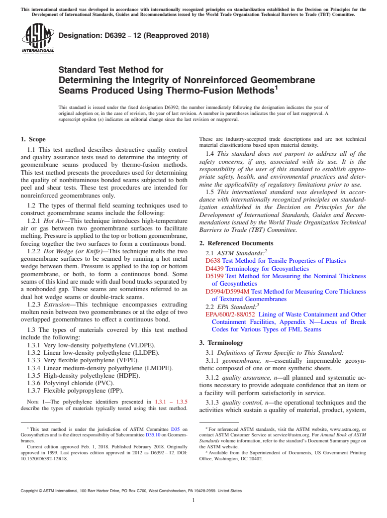 ASTM D6392-12(2018) - Standard Test Method for  Determining the Integrity of Nonreinforced Geomembrane Seams   Produced   Using Thermo-Fusion Methods