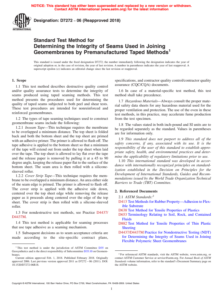 ASTM D7272-06(2018) - Standard Test Method for  Determining the Integrity of Seams Used in Joining Geomembranes   by Premanufactured Taped Methods