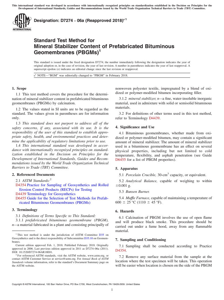 ASTM D7274-06A(2018)e1 - Standard Test Method for  Mineral Stabilizer Content of Prefabricated Bituminous Geomembranes  (PBGMs)