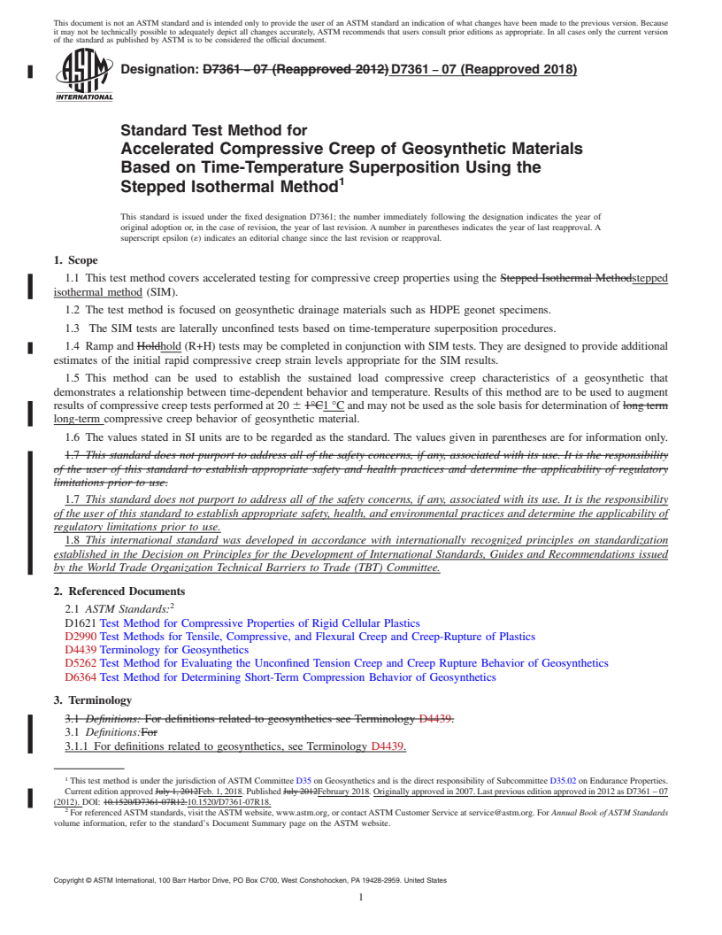 REDLINE ASTM D7361-07(2018) - Standard Test Method for  Accelerated Compressive Creep of Geosynthetic Materials Based   on Time-Temperature  Superposition Using the Stepped Isothermal Method