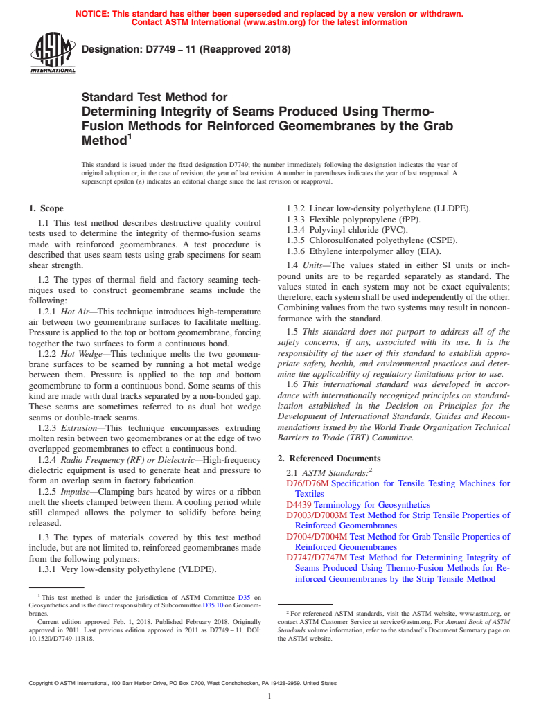 ASTM D7749-11(2018) - Standard Test Method for  Determining Integrity of Seams Produced Using Thermo-Fusion  Methods for Reinforced Geomembranes by the Grab Method