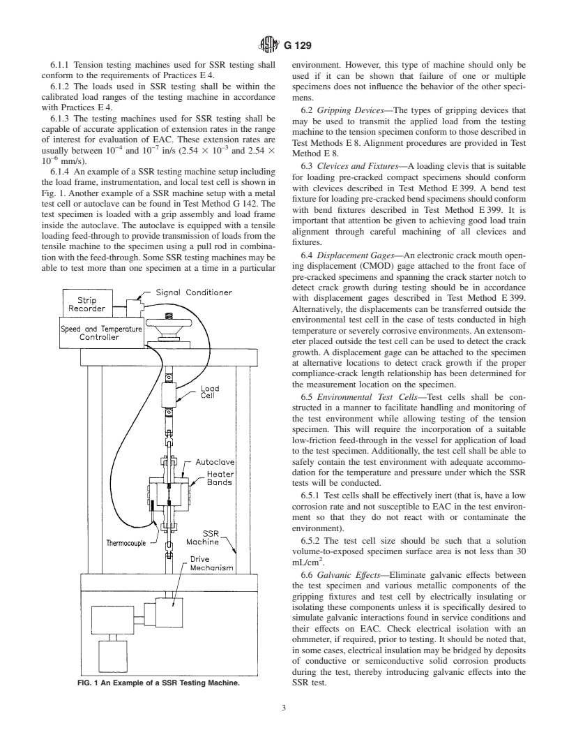 ASTM G129-00 - Standard Practice for Slow Strain Rate Testing to Evaluate the Susceptibility of Metallic Materials to Environmentally Assisted Cracking