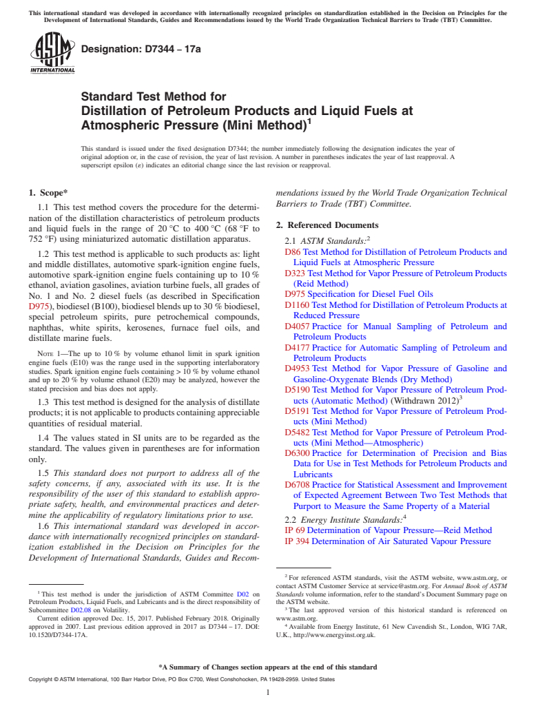 ASTM D7344-17a - Standard Test Method for  Distillation of Petroleum Products and Liquid Fuels at Atmospheric  Pressure (Mini Method)