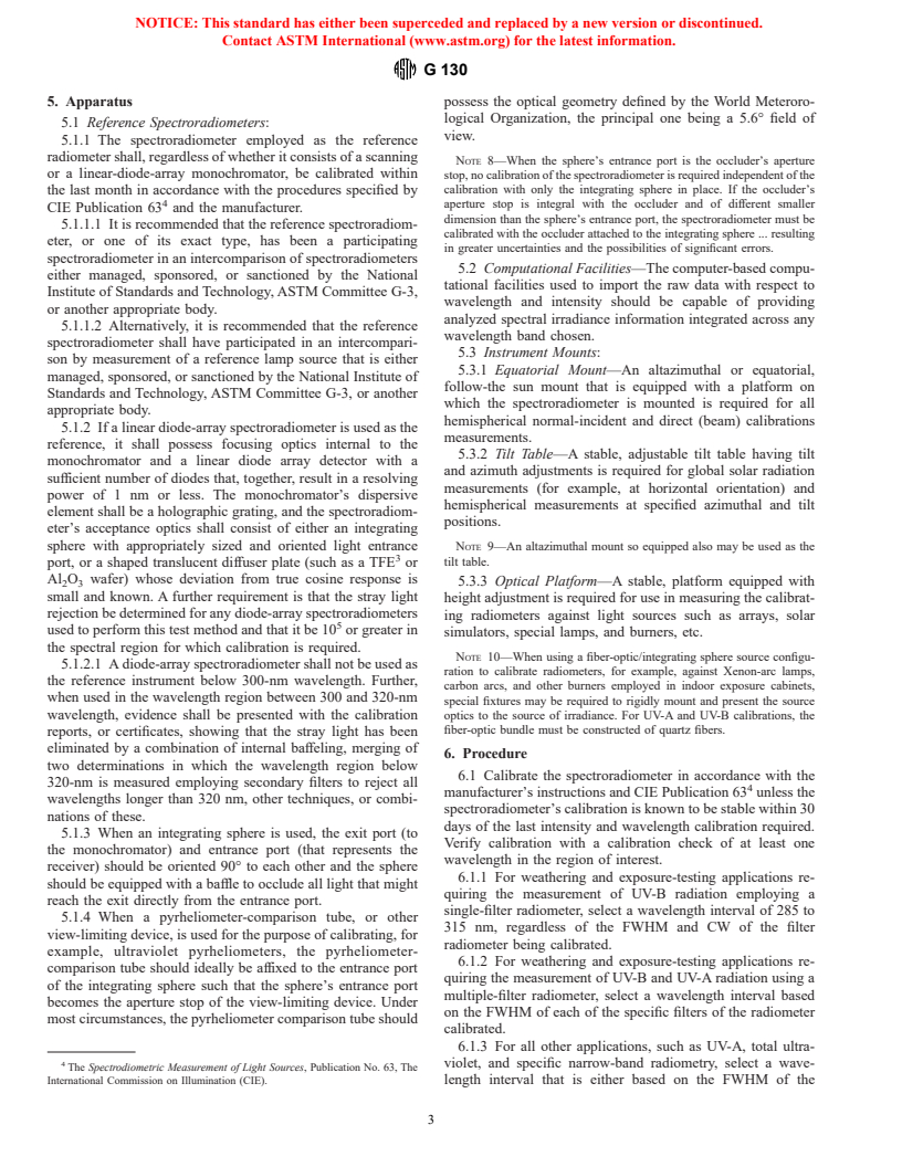 ASTM G130-95 - Standard Test Method for Calibration of Narrow- and Broad-Band Ultraviolet Radiometers Using a Spectroradiometer