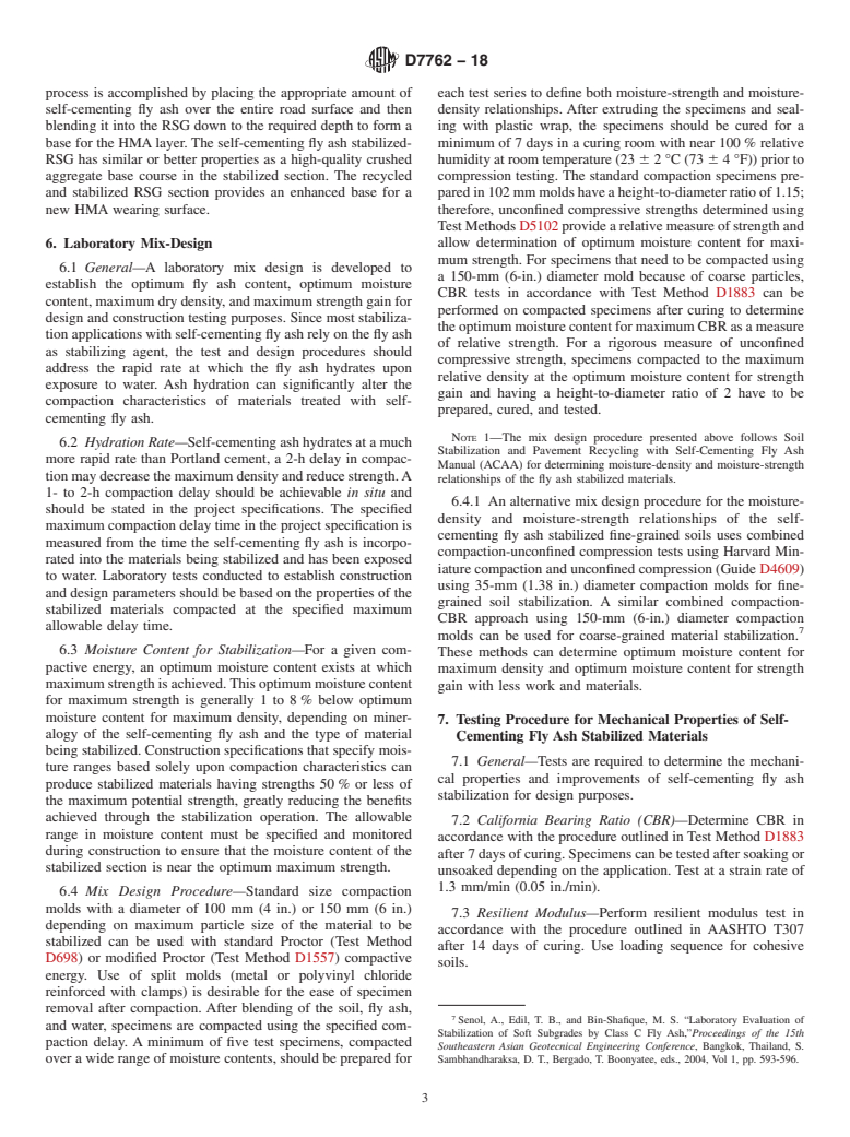 ASTM D7762-18 - Standard Practice for Design of Stabilization of Soil and Soil-Like Materials with  Self-Cementing Fly Ash