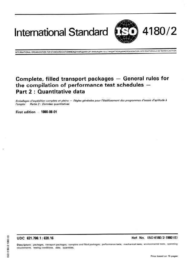 ISO 4180-2:1980 - Complete, filled transport packages -- General rules for the compilation of performance test schedules