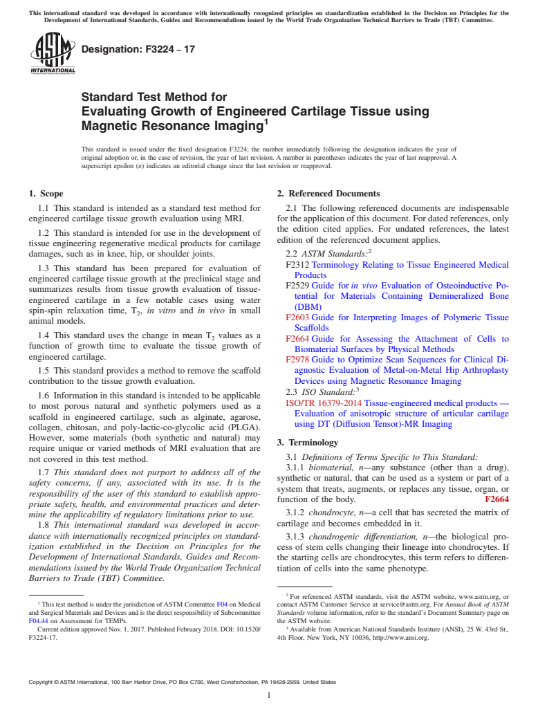 ASTM F3224-17 - Standard Test Method for Evaluating Growth of Engineered Cartilage Tissue using Magnetic  Resonance Imaging