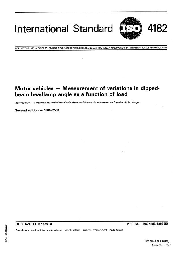 ISO 4182:1986 - Motor vehicles -- Measurement of variations in dipped-beam headlamp angle as a function of load