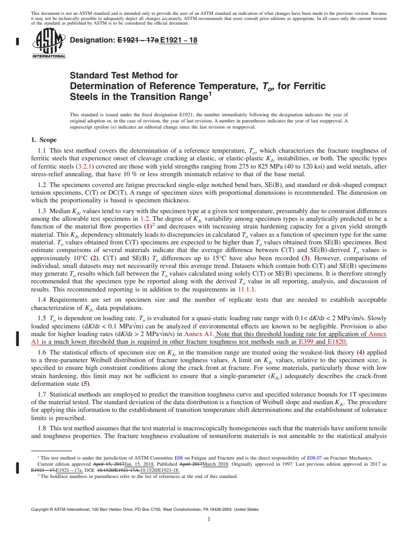 REDLINE ASTM E1921-18 - Standard Test Method for  Determination of Reference Temperature, <emph type="bdit">T<inf  >o</inf></emph>,  for Ferritic Steels in the Transition Range