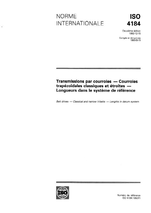 ISO 4184:1992 - Transmissions par courroies -- Courroies trapézoidales classiques et étroites -- Longueurs dans le systeme de référence