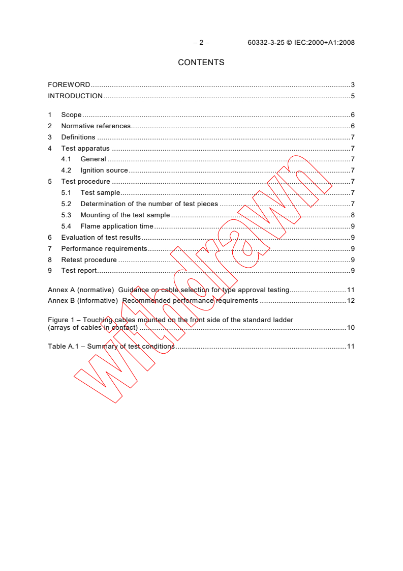 IEC 60332-3-25:2000 IEC 60332-3-25:2000+AMD1:2008 CSV - Tests on electric and optical fibre cables under fire conditions - Part 3-25: Test for vertical flame spread of vertically-mounted bunched wires or cables - Category D
Released:2/25/2009
Isbn:9782889101382 - Page 4 preview