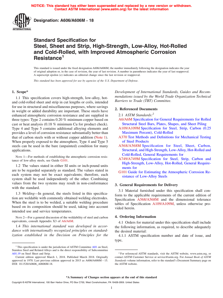 ASTM A606/A606M-18 - Standard Specification for  Steel, Sheet and Strip, High-Strength, Low-Alloy, Hot-Rolled  and Cold-Rolled, with Improved Atmospheric Corrosion Resistance