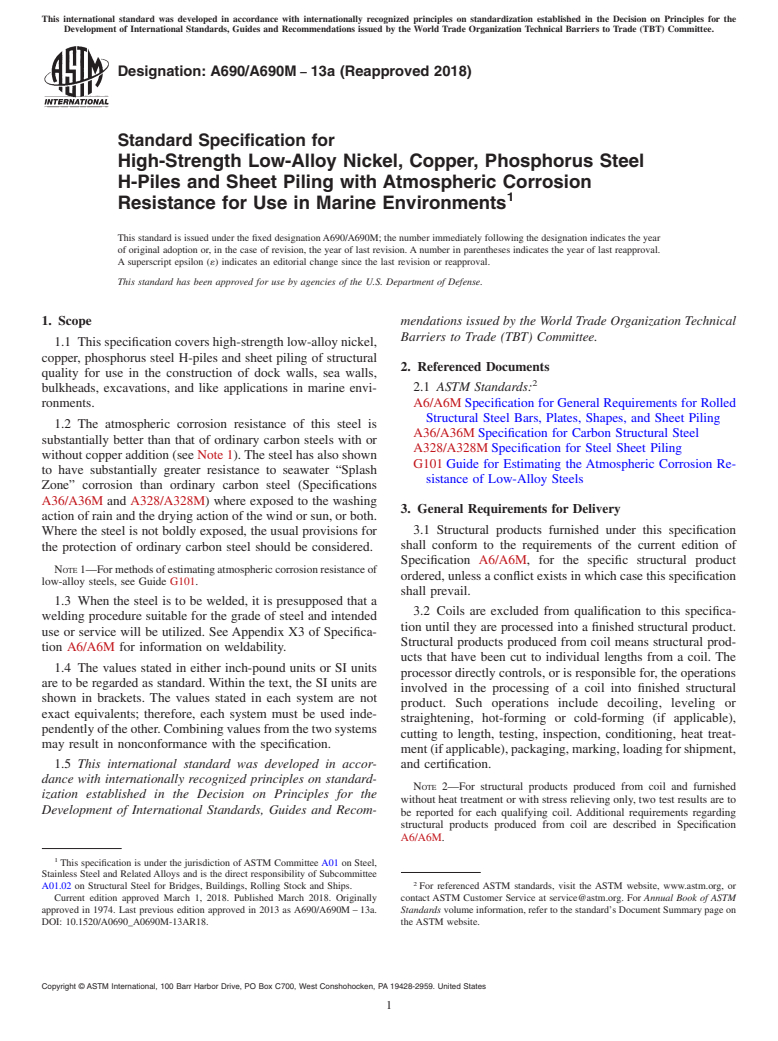 ASTM A690/A690M-13a(2018) - Standard Specification for  High-Strength Low-Alloy Nickel, Copper, Phosphorus Steel H-Piles  and Sheet Piling with Atmospheric Corrosion Resistance for Use in  Marine Environments